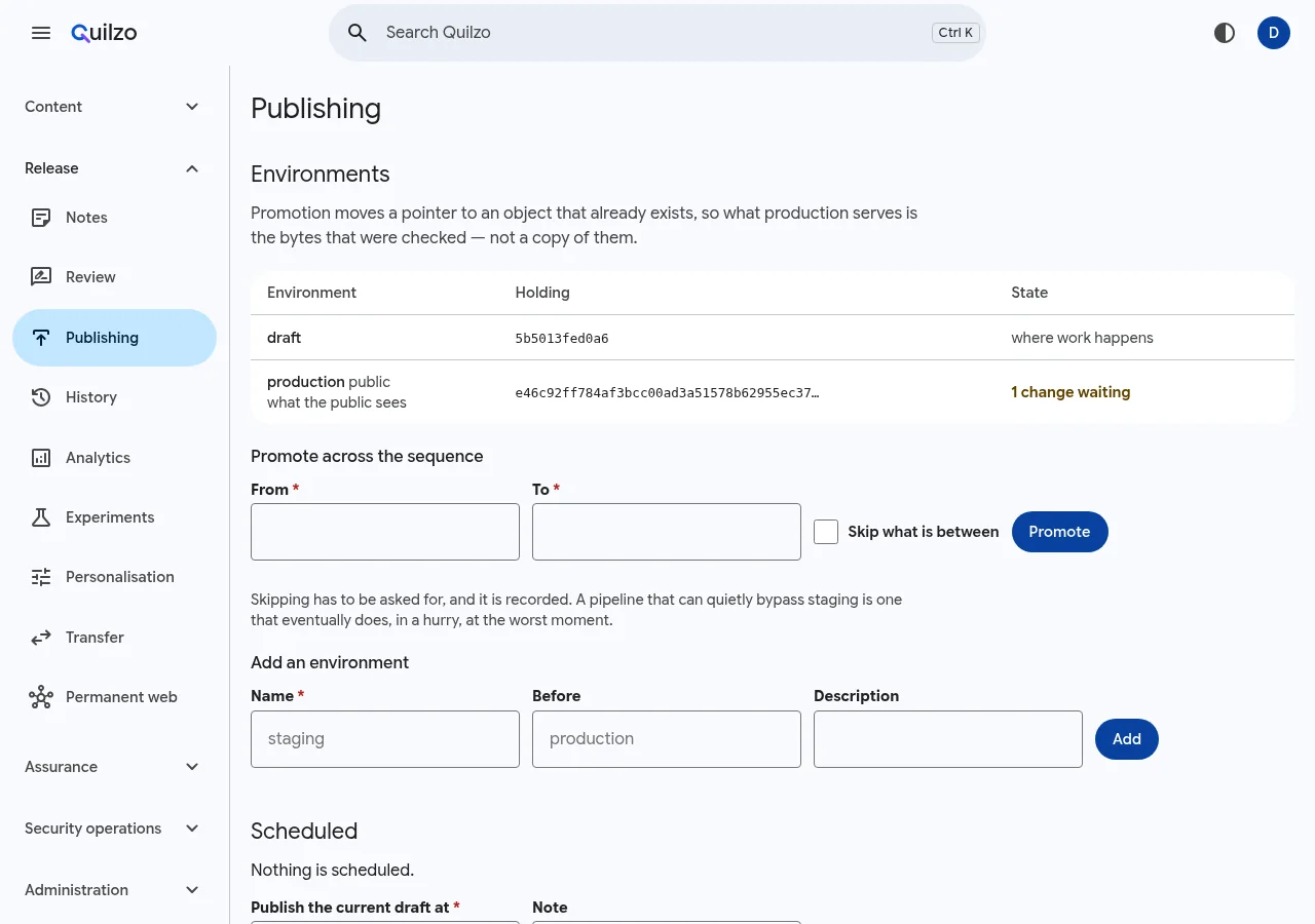 The Publishing screen: each environment, what it serves and what waits