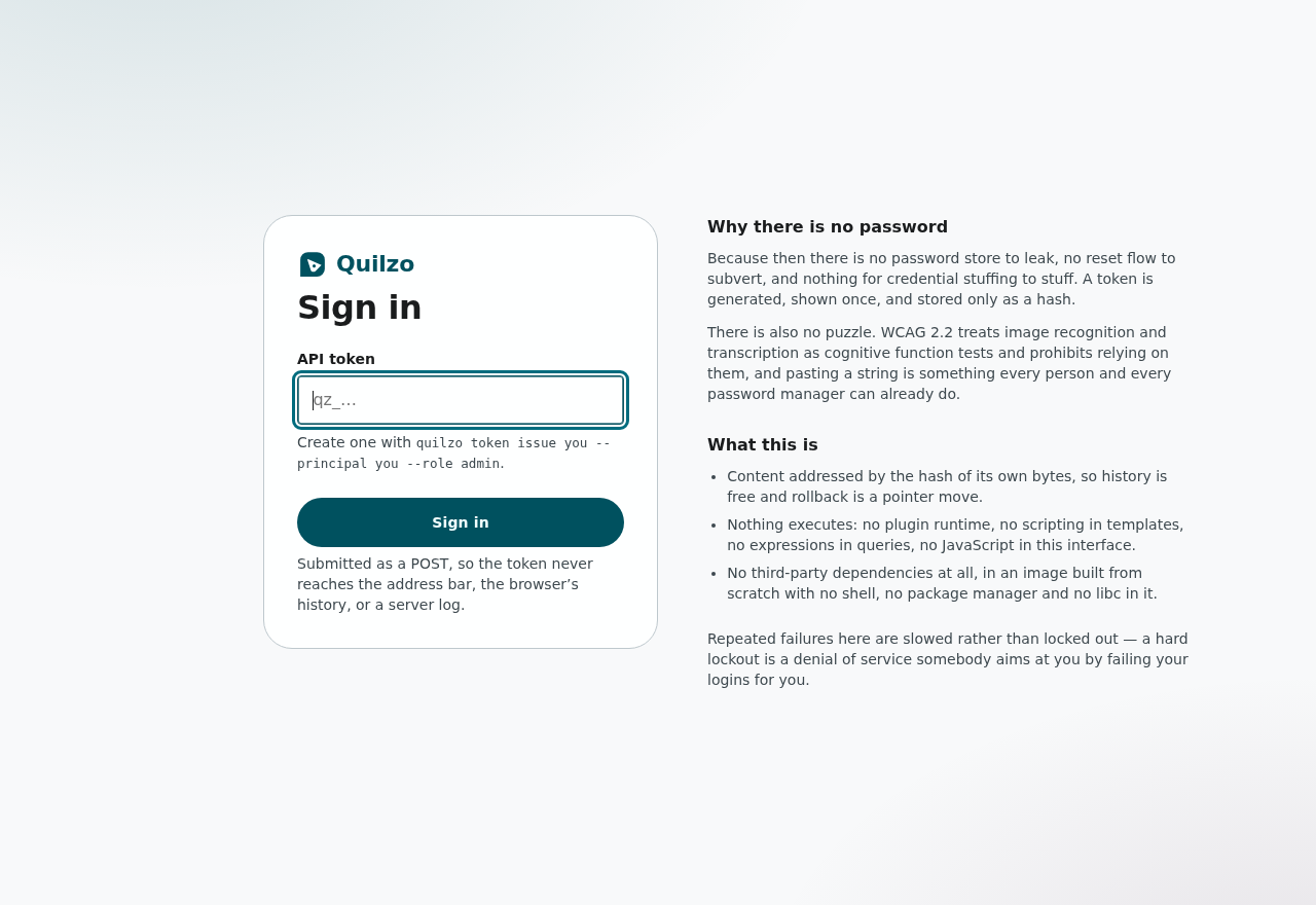 The sign-in screen. One field, and an explanation of why there is no second one.